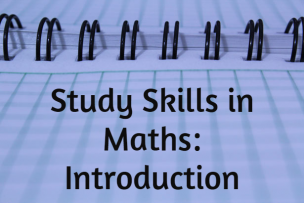 Study Skills in Mathematics – Introduction Study Skills in Mathematics – Introduction