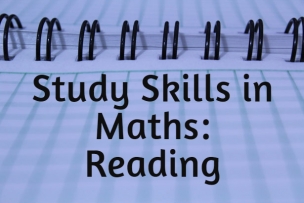 Study Skills in Mathematics – Reading Study Skills in Mathematics – Reading